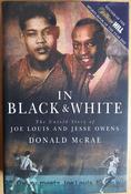 McRae, Donald - In Black &amp; White  : The Untold Story of Joe Louis and Jesse Owens - HB - 2002 image