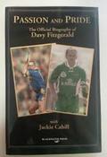 Jackie Cahill- Passion and Pride : The Official Biography of Davy Fitzgerald - PB - 2005 image