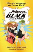 Dean Hale / The Princess in Black Takes a Holiday image