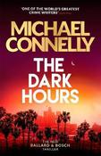 Michael Connelly / The Dark Hours (Large Paperback) (A Ballard &amp; Bosch Novel) image