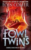 Eoin Colfer / The Fowl Twins (Large Paperback)
