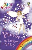 Daisy Meadows / Rainbow Magic: Phoebe The Fashion Fairy