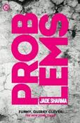 Jade Sharma - Problems - BRAND NEW