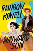 Rainbow Rowell / Wayward Son (Large Paperback) image