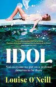 Louise O'Neill / Idol (Large Paperback) image