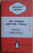 Walpole, Hugh - Mr Perrin and Mr Traill ( Vintage Penguin PB 1939 ) ( Originally 1911) image