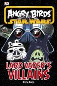 Angry Birds Star Wars Vader's Villains (Hardback) image