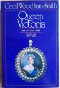 Cecil Woodham-Smith - Queen Victoria : Her Life and Times 1819-1861 - HB -1972 image