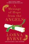 Lorna Byrne / A Message of Hope from the Angels : The Sunday Times No. 1 Bestseller(Hardback) image