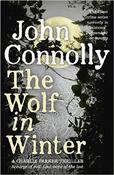 John Connolly / The Wolf in Winter ( Charlie Parker series - Book 12)