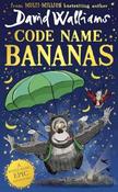 David Walliams / Code Name Bananas (Hardback) image
