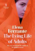 Elena Ferrante / The Lying Life of Adults (Large Paperback) image
