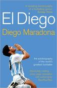 Diego Maradona / El Diego: The AutoBiography of the World's Greatest Footballer image