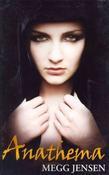 Megg Jensen / Anathema (Large Paperback) image
