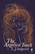 Lindsay Sedgwick / The Angelica Touch (Large Paperback) image