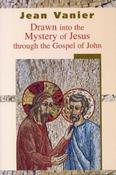Jean Vanier / Drawn into the Mystery of Jesus Through the Gospel of John (Large Paperback) image