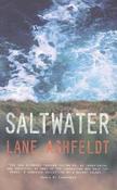 Lane Ashfeldt / Saltwater (Large Paperback)