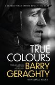 Barry Geraghty / True Colours (Large Paperback) image