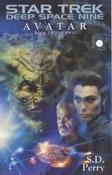 S.D. Perry / Star Trek Deep Space Nine: Avatar: Bk. 2 image