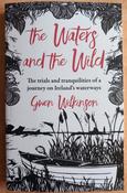 Gwen Wilkinson - The Waters and the Wild - PB - BRAND NEW