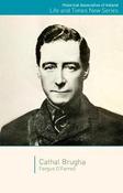 Fergus O'Farrell - Cathal Brugha ( Life &amp; Times Series ) - PB - 2018 image