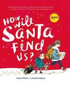 Shane O'Brien / How Will Santa Find Us (Children's Coffee Table book) image