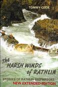 Tommy Cecil - The Harsh Winds of Rathlin : Stories of Shipwrecks ( Extended Edition - PB ) BRAND NEW image