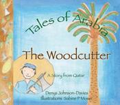 Denys Johnson-Davies / The Woodcutter (Children's Coffee Table book) image