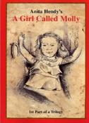 Anita Hendy / Girl Called Molly: Pt. 1 (Large Paperback) image