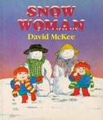 David McKee / The Snow Woman (Children's Picture Book) image