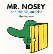 Mr Nosey &amp; the Big Surprise (Children's Picture Book) image