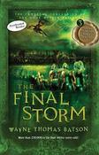 Wayne Thomas Batson / The Final Storm (Large Paperback) image