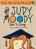 Megan McDonald / Judy Moody Goes to College