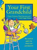 Paul Greenwood / Your First Grandchild (Large Paperback) image