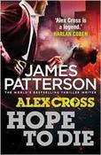 James Patterson / Hope to Die ( Alex Cross Series - Book 20) image