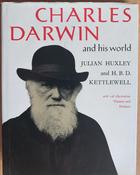 Julian Huxley - Charles Darwin And His World - HB Illustrated Biography - 1965 image