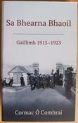 Cormac Ó Comhraí - Sa Bhearna Bhaoil : Gaillimh 1913-1923 - PB - As Gaeilge image