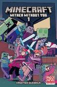 Kristen Gudsnuk / Minecraft: Wither Without You (Large Paperback) image