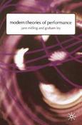 Jane Milling / Modern Theories of Performance : From Stanislavski to Boal (Large Paperback) image