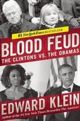 Edward Klein / Blood Feud : The Clintons vs. the Obamas (Hardback) image