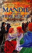 Lois Gladys Leppard / Mandie and the Fiery Rescue image