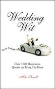 Michael Powell / Wedding Wit: Humorous Quotes on Tying the Knot (Hardback) image