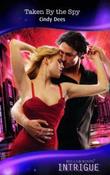Mills &amp; Boon / Intrigue / Taken By the Spy image