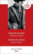 Mills &amp; Boon / Desire / 2 in 1 / Texan For The Taking / Tempted By Scandal image