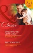 Mills &amp; Boon / Desire / 2 in 1 / Expecting the CEO's Child / Baby for Keeps image