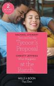 Mills &amp; Boon / True Love / 2 In 1 / Tempted By The Tycoon's Proposal / What Happens At The Ranch... image