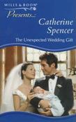Mills &amp; Boon / Presents / The Unexpected Wedding Gift image