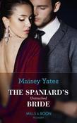 Mills &amp; Boon / Modern / The Spaniard's Untouched Bride