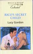 Mills &amp; Boon / Enchanted / Rico's Secret Child image