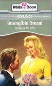 Mills &amp; Boon / Intangible Dream